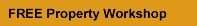 Free Property Workshop