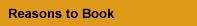 Reasons to Book